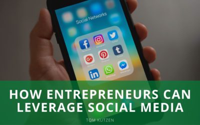 How Entrepreneurs Can Leverage Social Media